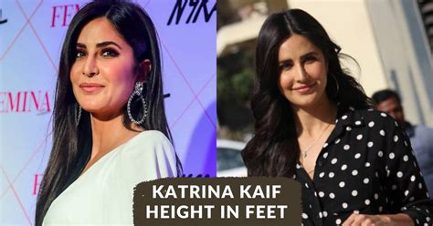 katrina height in feet|katrina kaif real height.